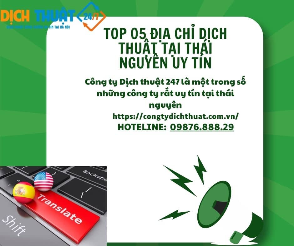 Dịch thuật Thái Nguyên | TOP 05 Địa Chỉ Giá Rẻ