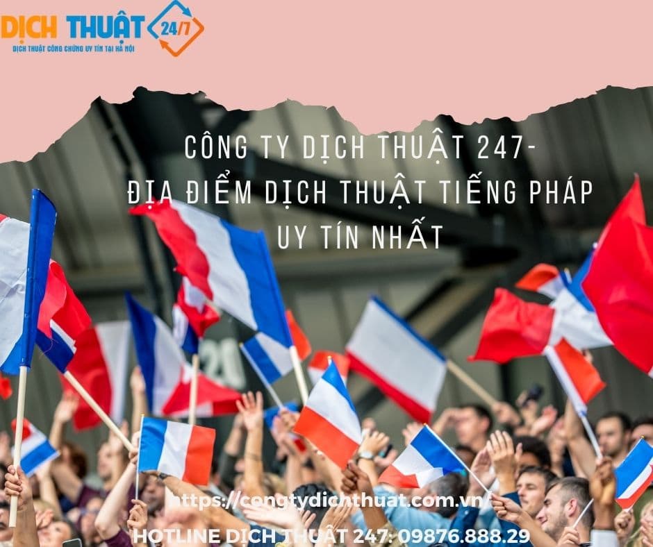 Công ty Dịch thuật 247 cung cấp dịch vụ dịch thuật